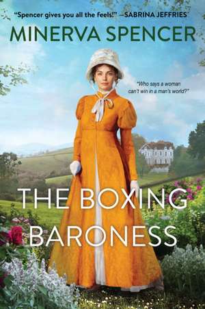 The Boxing Baroness de Minerva Spencer