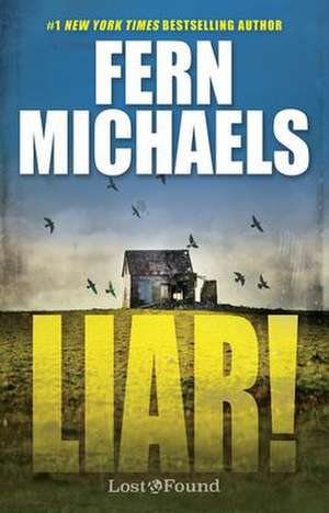 Liar! de Fern Michaels