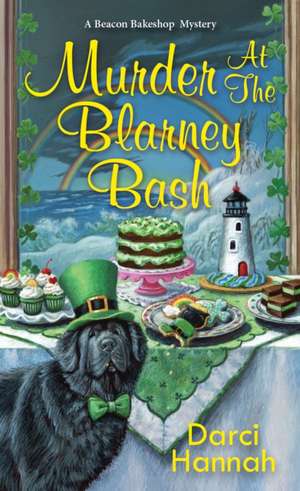 Murder at the Blarney Bash de Darci Hannah