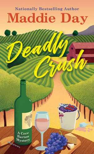 Deadly Crush de Maddie Day