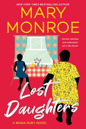 Lost Daughters de Mary Monroe