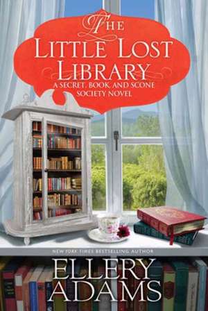 The Little Lost Library de Ellery Adams