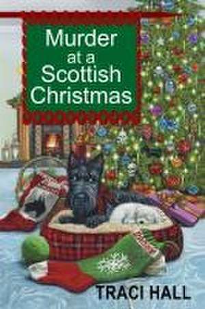 Murder at a Scottish Christmas de Traci Hall