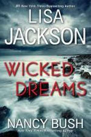 Wicked Dreams de Lisa Jackson