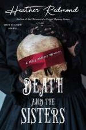 Death and the Sisters de Heather Redmond