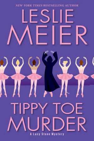 Tippy Toe Murder de Leslie Meier