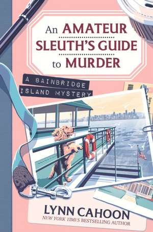 An Amateur Sleuth's Guide to Murder de Lynn Cahoon