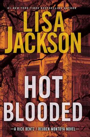 Hot Blooded de Lisa Jackson