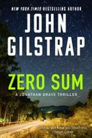 Zero Sum de John Gilstrap