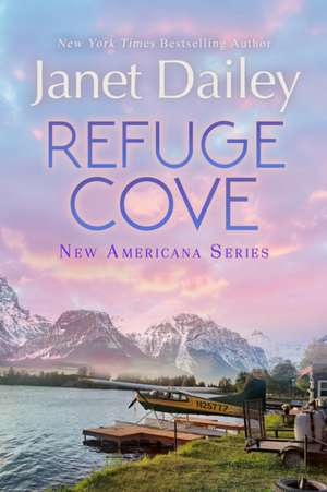 Refuge Cove de Janet Dailey