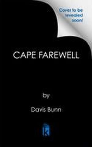 Cape Farewell de T Davis Bunn