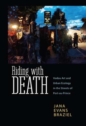 Riding with Death de Jana Braziel