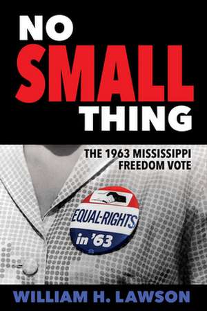 Lawson, W: No Small Thing de William H. Lawson