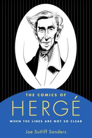 Comics of Herge de Joe Sutliff Sanders