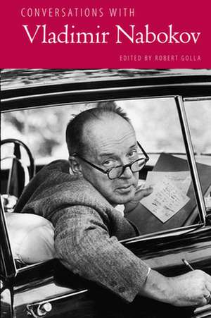 Conversations with Vladimir Nabokov de Robert Golla