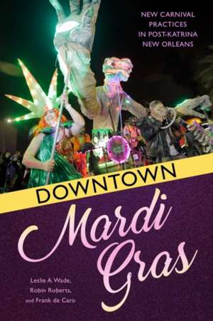 Downtown Mardi Gras de Frank De Caro