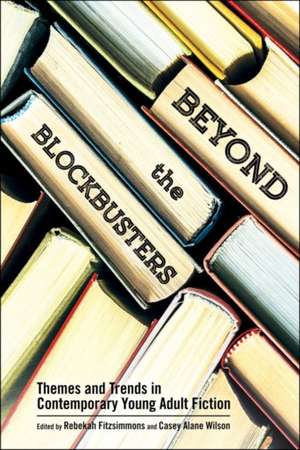 Beyond the Blockbusters de Rebekah Fitzsimmons