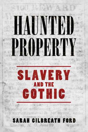 Haunted Property de Sarah Gilbreath Ford