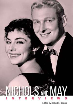 Nichols and May de Robert E Kapsis