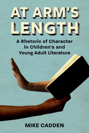 At Arm's Length de Mike Cadden