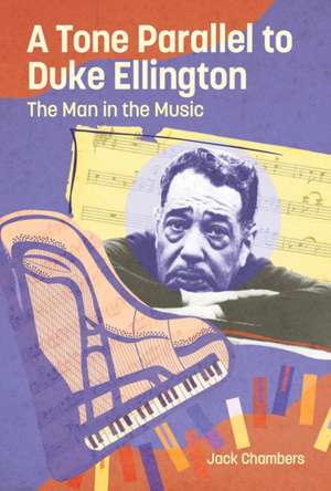 A Tone Parallel to Duke Ellington de Jack Chambers