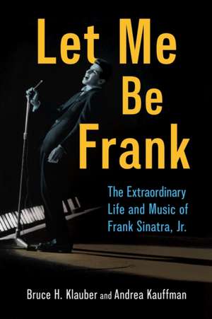 Let Me Be Frank de Andrea Kauffman
