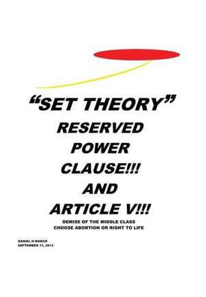 "Set Theory" de Daniel H Marchi