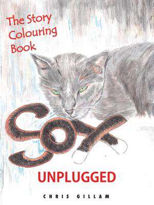 Sox Unplugged de Chris Gillam