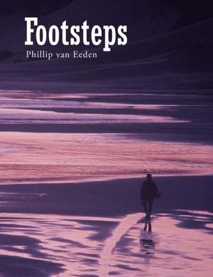 Footsteps de Phillip Van Eeden