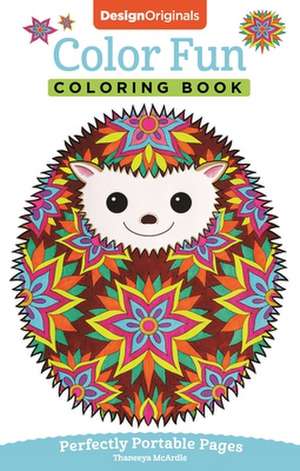 Color Fun Coloring Book de Thaneeya McArdle