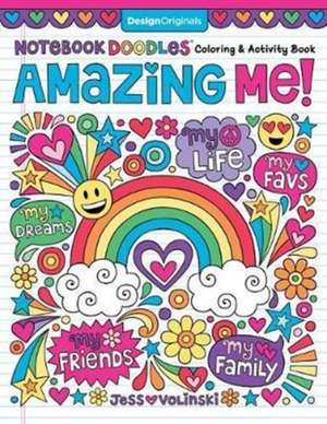 Notebook Doodles Amazing Me: Coloring & Activity Book de Jess Volinski