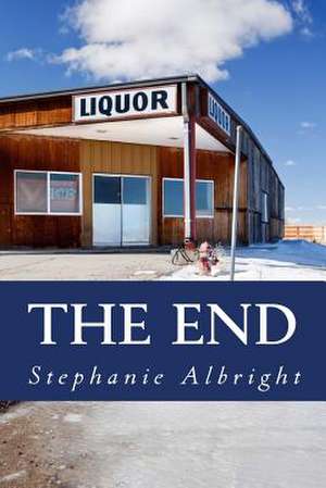 The End de Stephanie Albright