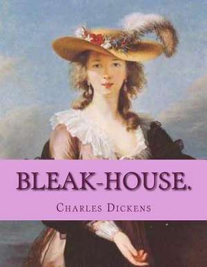 Bleak-House. de M. Charles Dickens