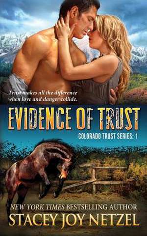 Evidence of Trust de Stacey Joy Netzel