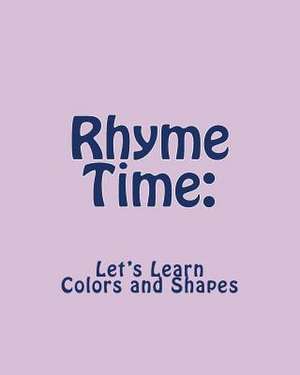 Rhyme Time de MS Annmarie