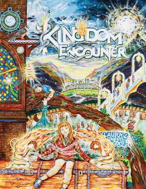 Kingdom Encounter de Laura Griffis