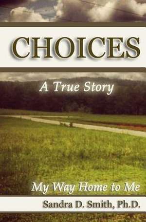 Choices de Sandra D. Smith