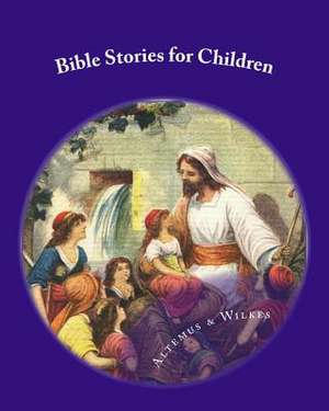 Bible Stories for Children de Henry Altemus