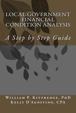 Local Government Financial Condition Analysis de Dr William P. Kittredge