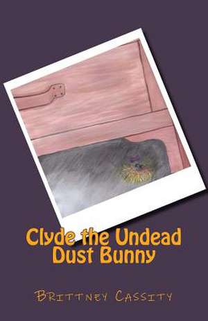 Clyde the Undead Dust Bunny de Brittney Cassity