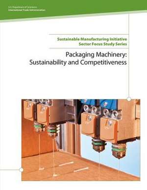 Packaging Machinery de Internation U. S. Department of Commerce