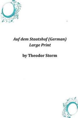 Auf Dem Staatshof (German) de Theodor Storm