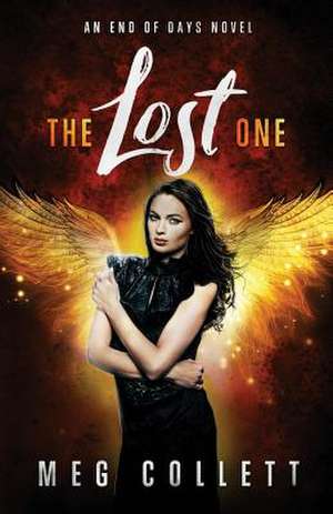 The Lost One de Meg Collett