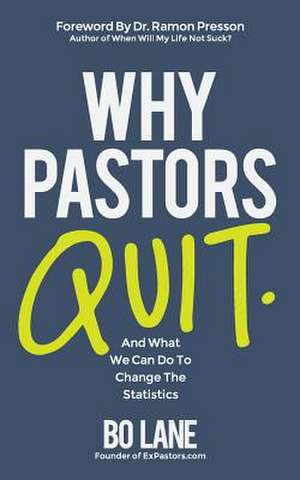 Why Pastors Quit de Bo Lane