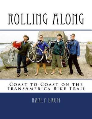 Rolling Along de Harly David Drum