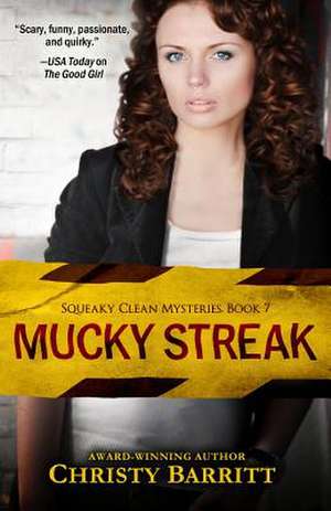 Mucky Streak de Christy Barritt