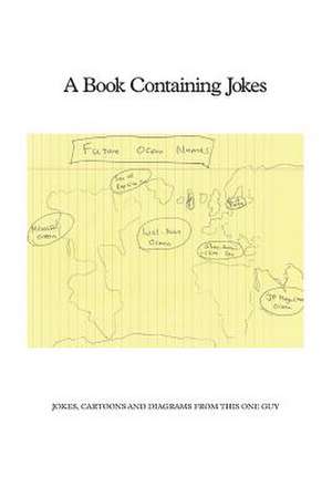 A Book Containing Jokes de Jesse M. Zettel