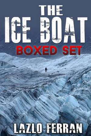 The Ice Boat - 2 in 1 de Lazlo Ferran