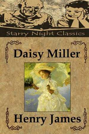 Daisy Miller de Henry James