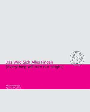 Das Wird Sich Alles Finden de Christopher L. Richards